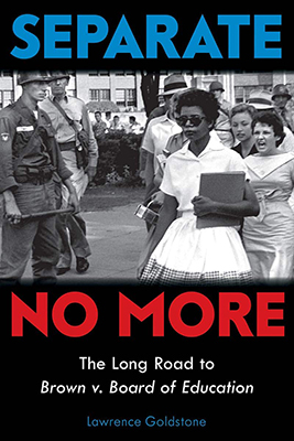2023 iREAD Book Cover "Separate No More: The Long Road to Brown v. Board of Education"