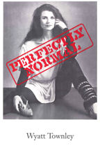 Perfectly Normal, Book Cover, Wyatt Townley