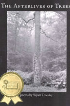 The After Lives Of Trees,  Book Cover, Wyatt Townley