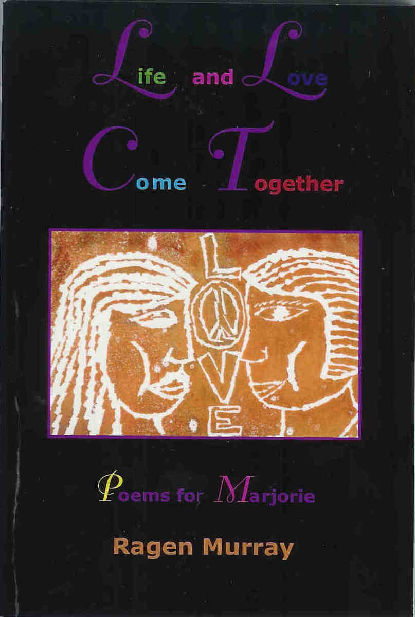 Cover of Life and Love Come Together