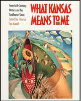 What Kansas Means to Me by Thomas Fox Averill