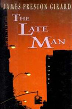 The Late Man by James Preston Girard