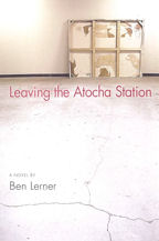 Leaving the Atocha Station, Book Cover, Ben Lerner